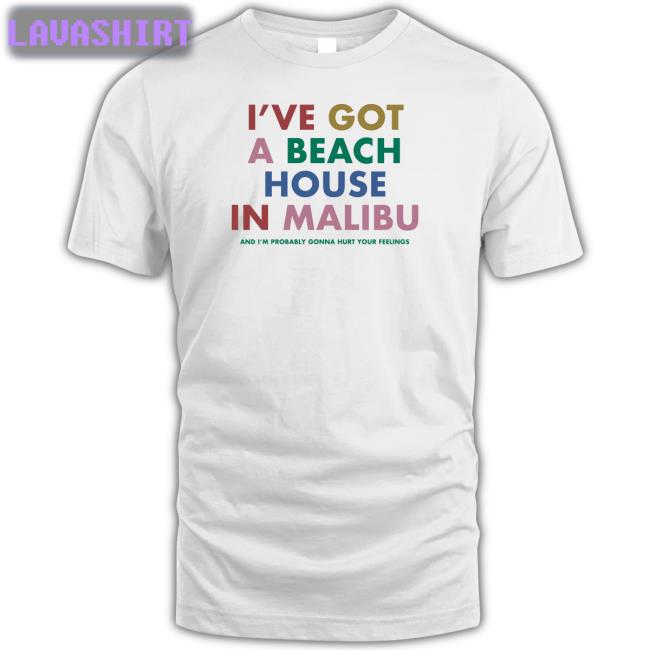Carly Rae Jepsen Merch I've Got A Beach House In Malibu And I’M Probably Gonna Hurt Your Feelings Hooded Sweatshirt