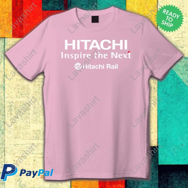 Hitachi Inspire The Next Hitachi Rail Shirt Rock And Roll Photos Long Sleeve Tee