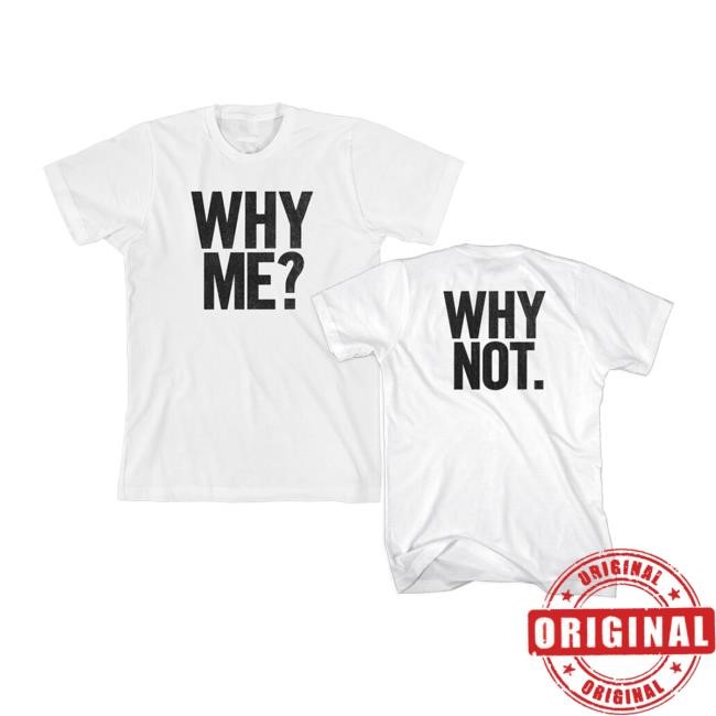 Why Me? Why Not. Limited Edition New Tee | Liam Gallagher Official Store