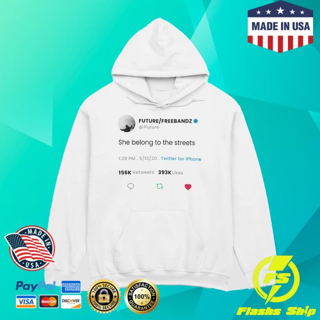 Audacity Merch Store She Belong to the Streets Sweartshirt - White Audacity Clothing Shop Official Apparel