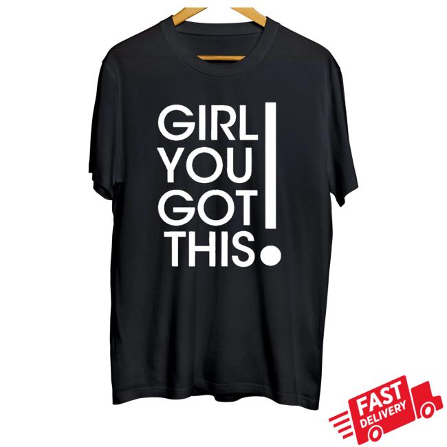 Official Messinabottle Merch Girl You Got This! Shirts