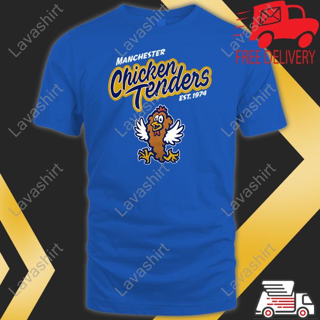 Manchester Chicken Tenders Tee