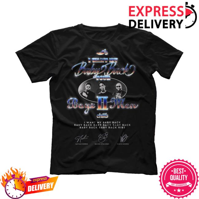 I Want My Baby Back Baby Back Baby Back Ribs Long Sleeve T Shirt