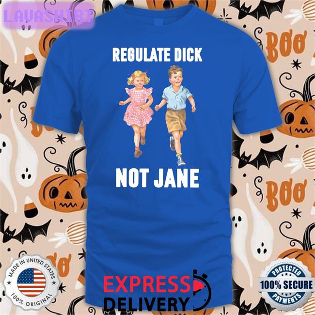 Regulate Dick Not Jane V Neck T Shirt Donna