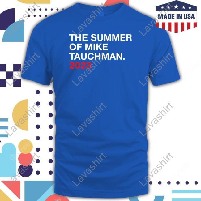 Official Obvious Shirts Merch The Summer Of Mike Tauchman 2023 Shirts