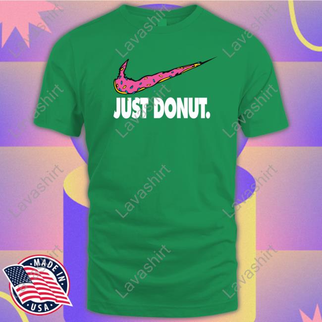 Official Just Donut Parody Tees